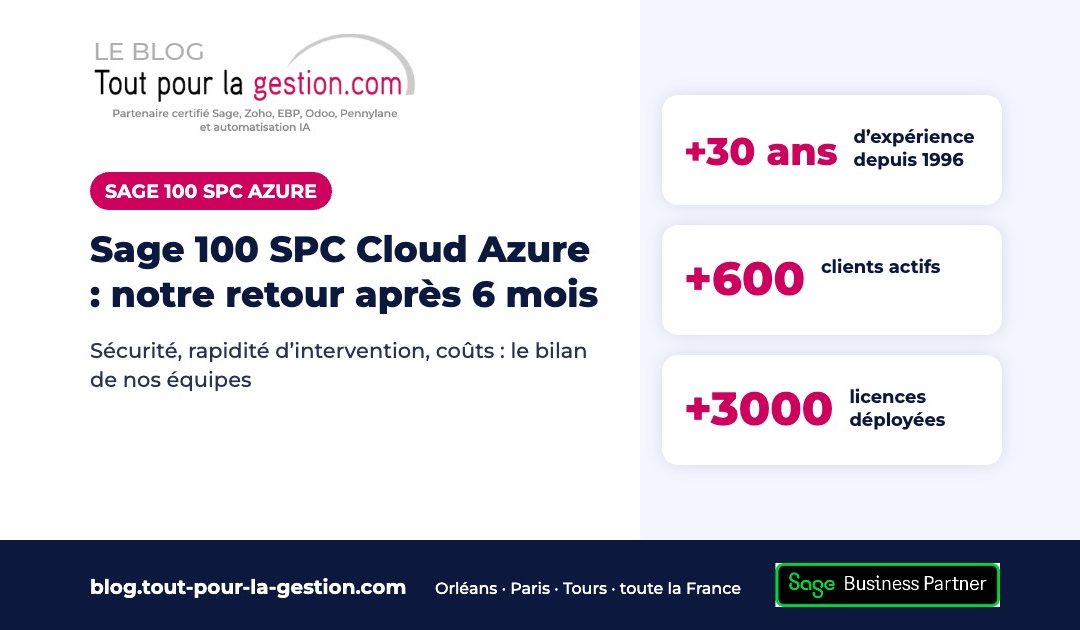 Sage 100 SPC Cloud Azure : notre retour d’expérience après 6 mois