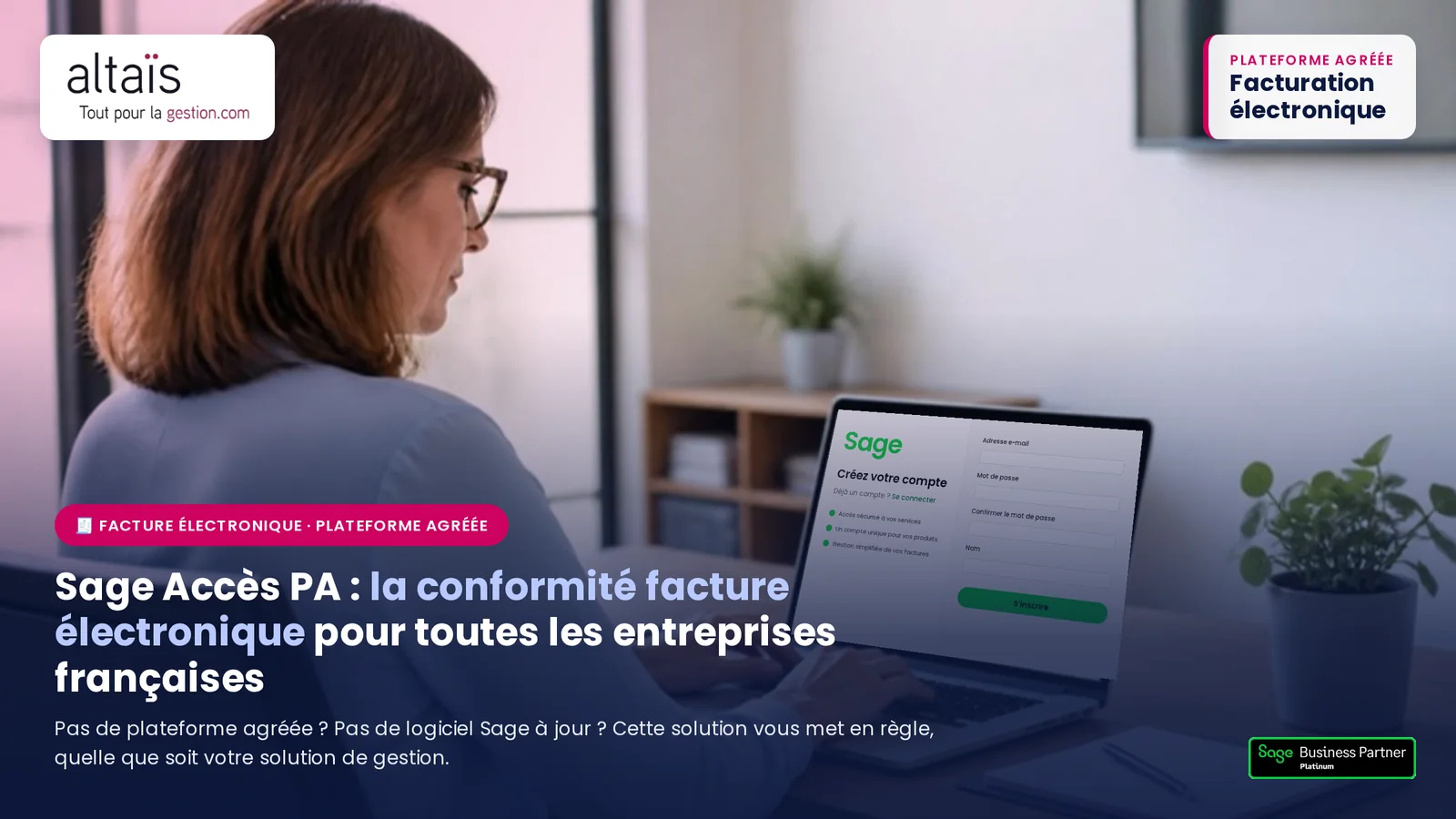 Sage Accès PA, la plateforme agréée Sage pour la facture électronique, mise en place par Altaïs