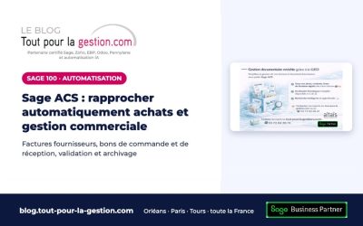 Sage Automatisation Comptable : le chaînon manquant entre Sage 100 Comptabilité et Gestion commerciale