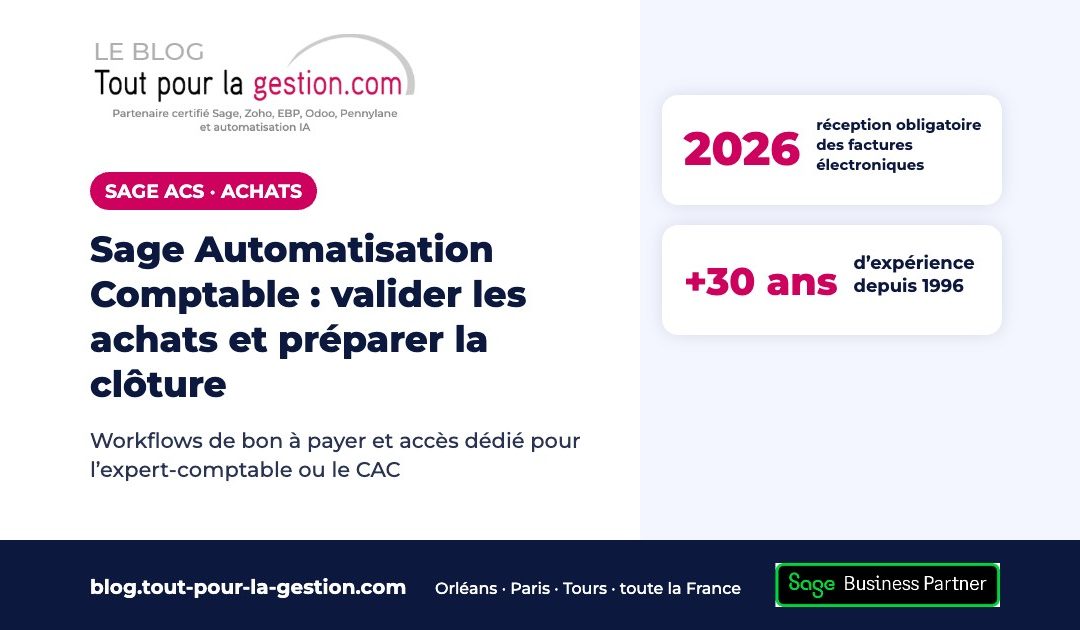 Sage Automatisation Comptable : validation des achats et clôture