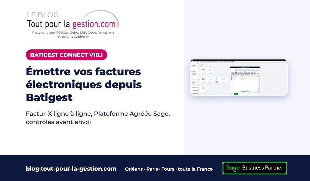 Sage Batigest Connect V10.1 : émettre vos factures électroniques