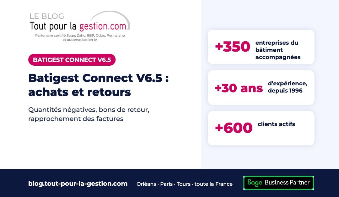 Batigest Connect V6.5 : bons de retour et rapprochement fournisseurs