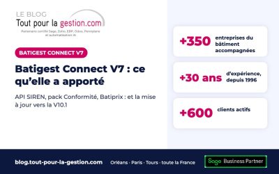 Sage Batigest Connect V7 : API SIREN, Batiprix et pack Conformité
