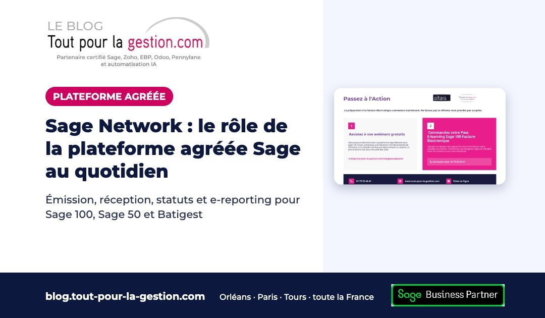 Sage Network : le rôle de la plateforme agréée Sage au quotidien