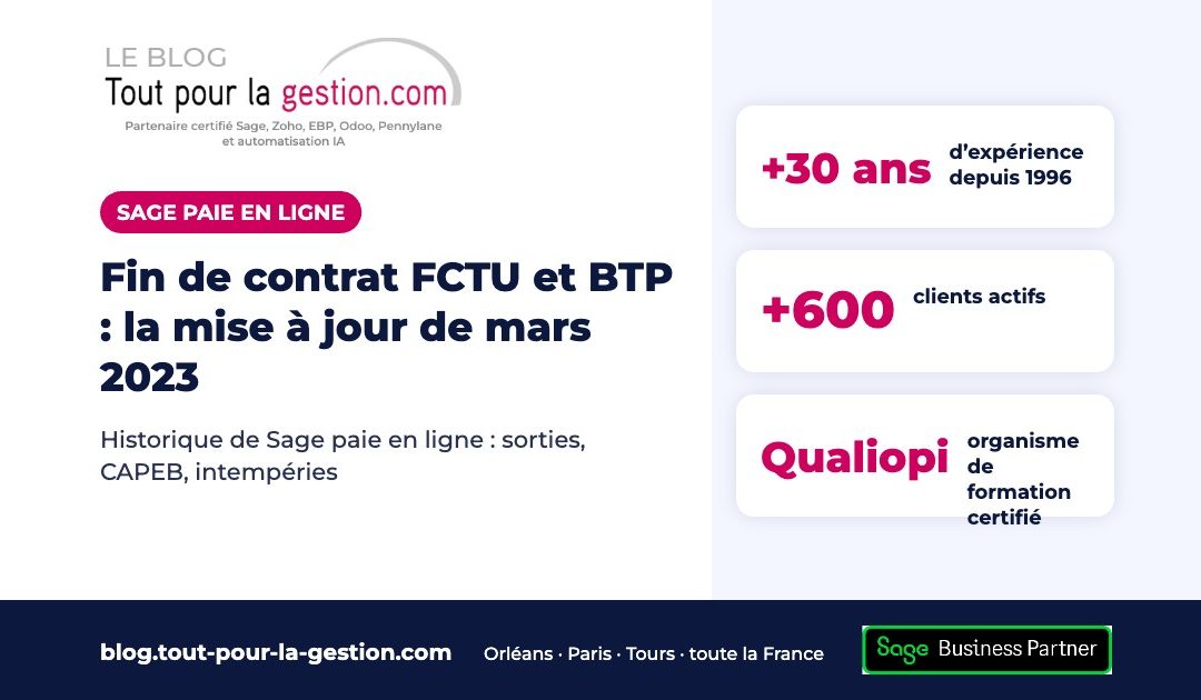 Sage paie en ligne : DSN FCTU et paie BTP, la MAJ de mars 2023
