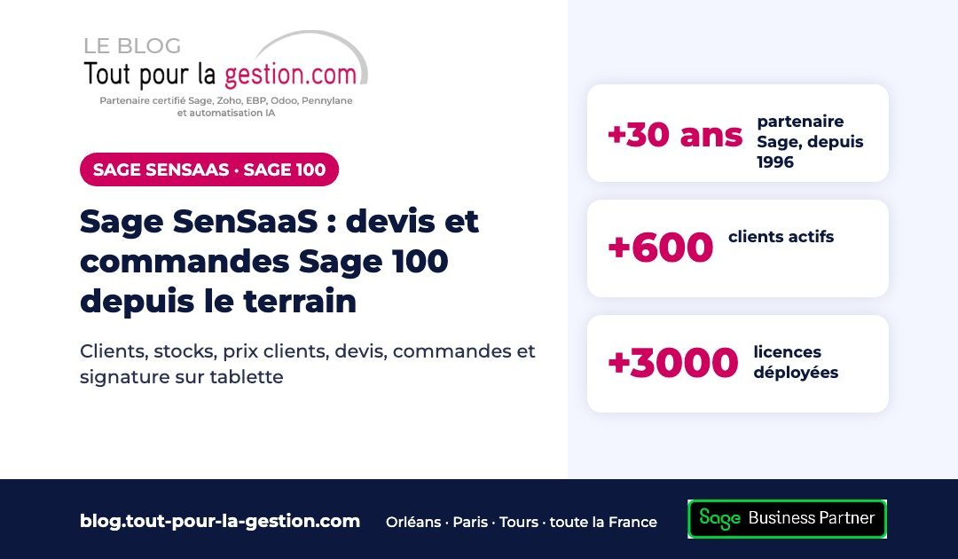 Sage SenSaaS : devis et commandes Sage 100 depuis le terrain
