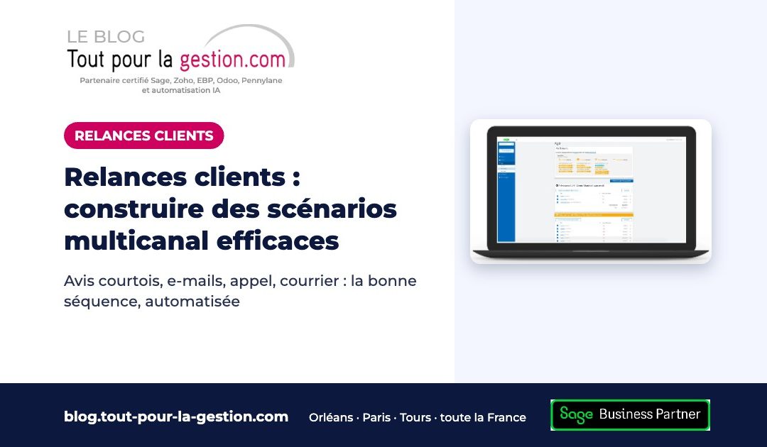 Relances clients : construire des scénarios multicanal efficaces