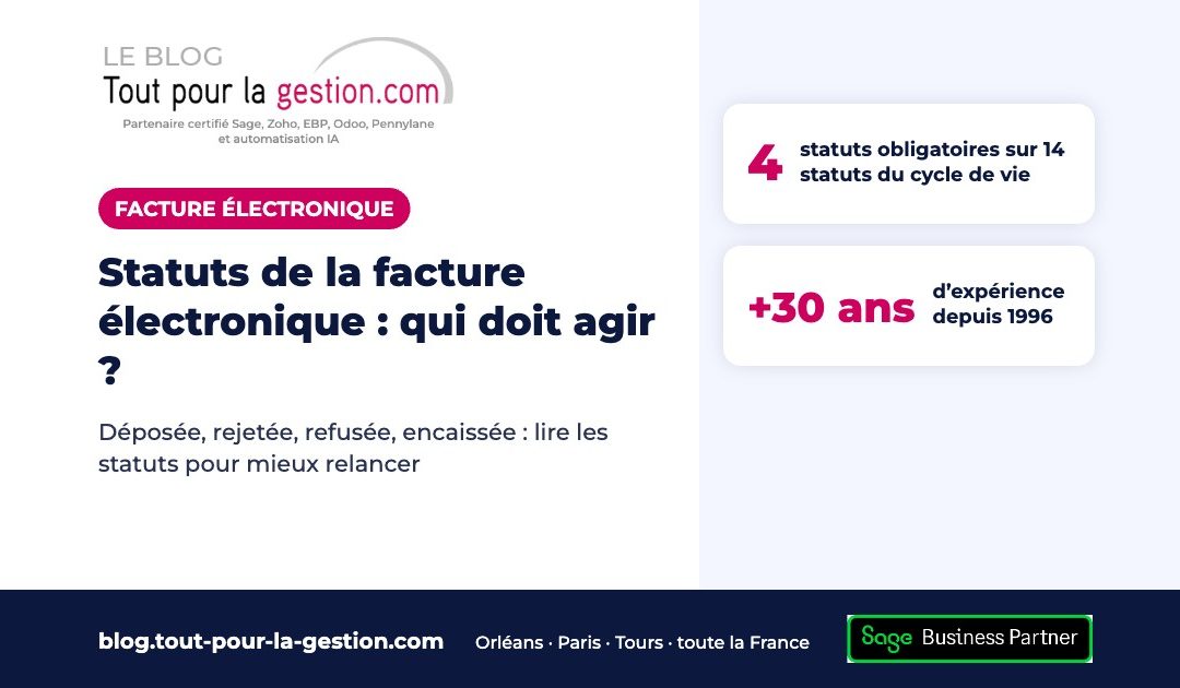 Statuts de la facture électronique : ce qu’ils veulent dire, qui agit