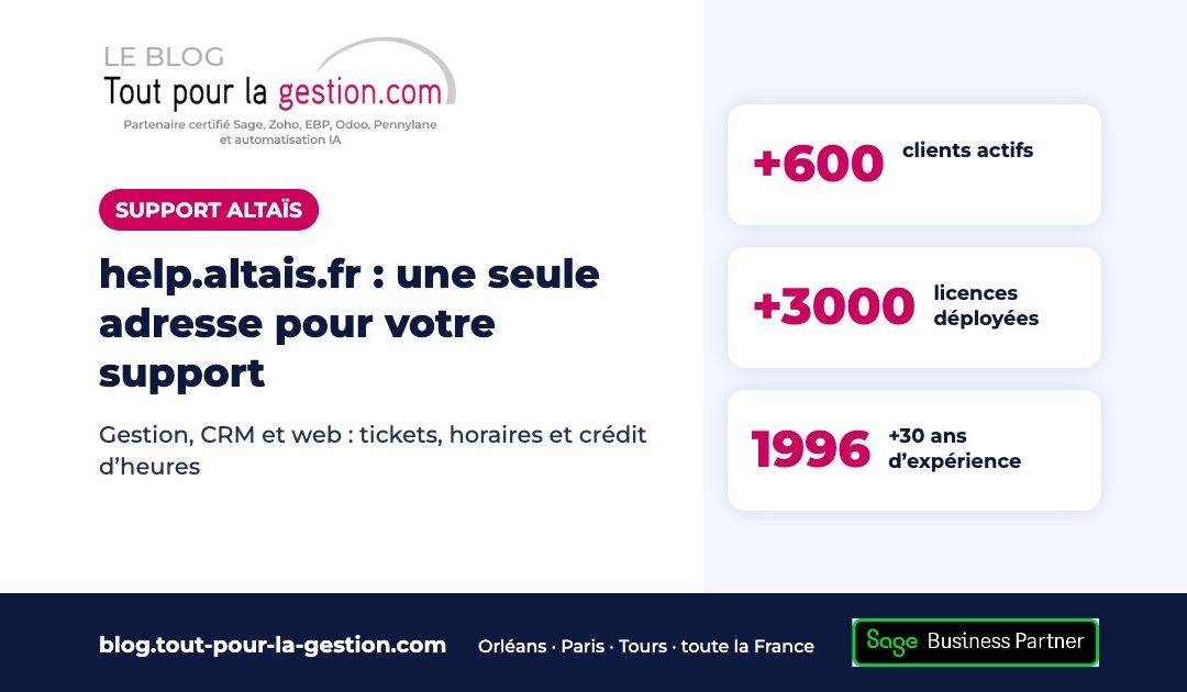 help.altais.fr : une seule adresse pour votre support technique Altaïs
