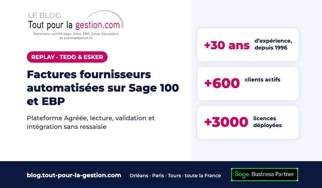 Tedd & Esker : factures fournisseurs automatisées sur Sage 100 et EBP