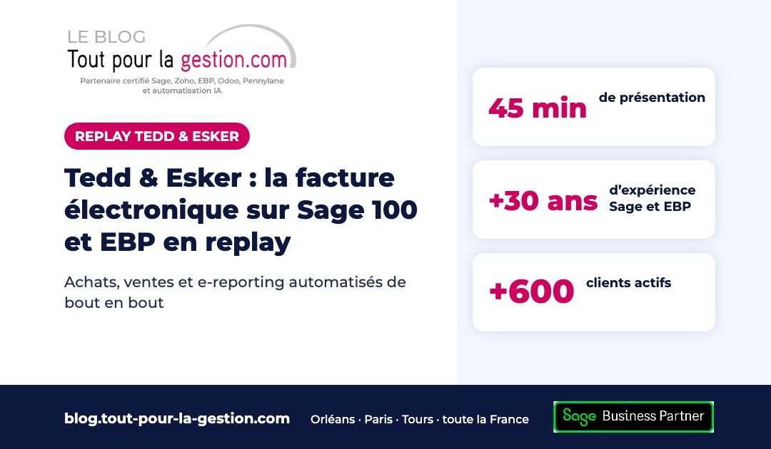 Tedd & Esker : la facture électronique sur Sage 100 et EBP en replay