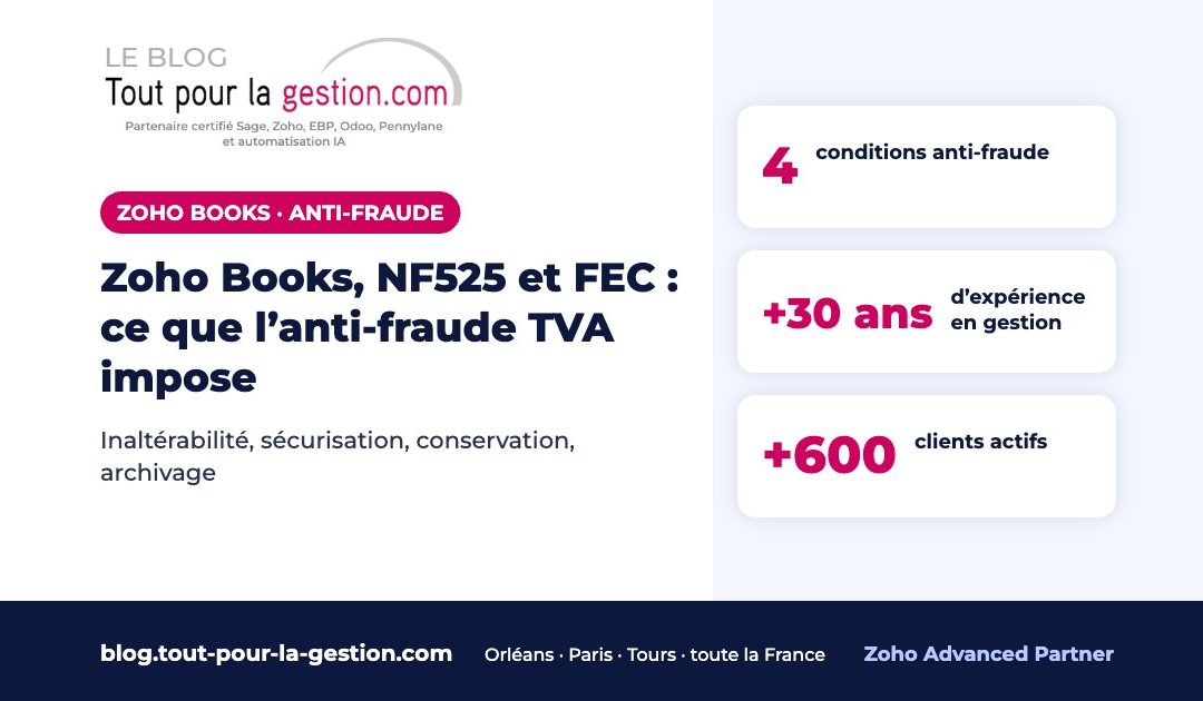 Zoho Books, NF525 et FEC : ce que l’anti-fraude TVA impose