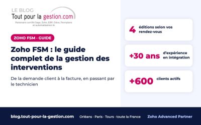 Zoho FSM : le guide complet de la gestion des interventions